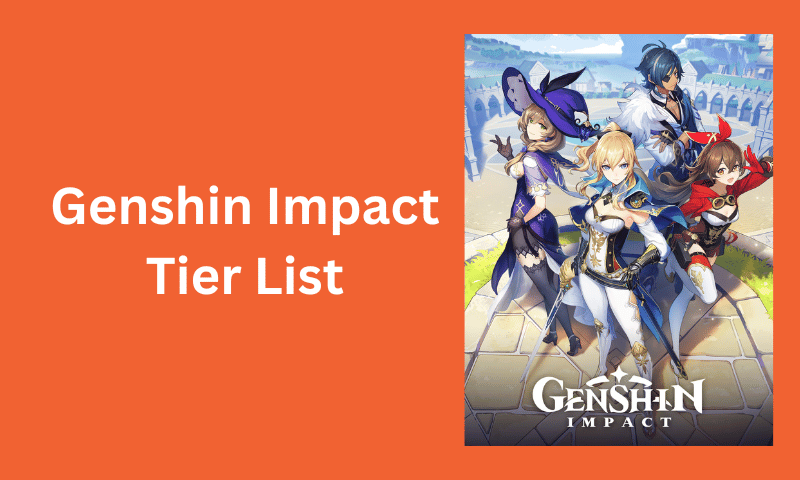 Genshin Impact Tier List 4.0 (Sept 2023)