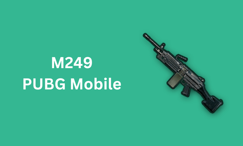 M249: PUBG Mobile