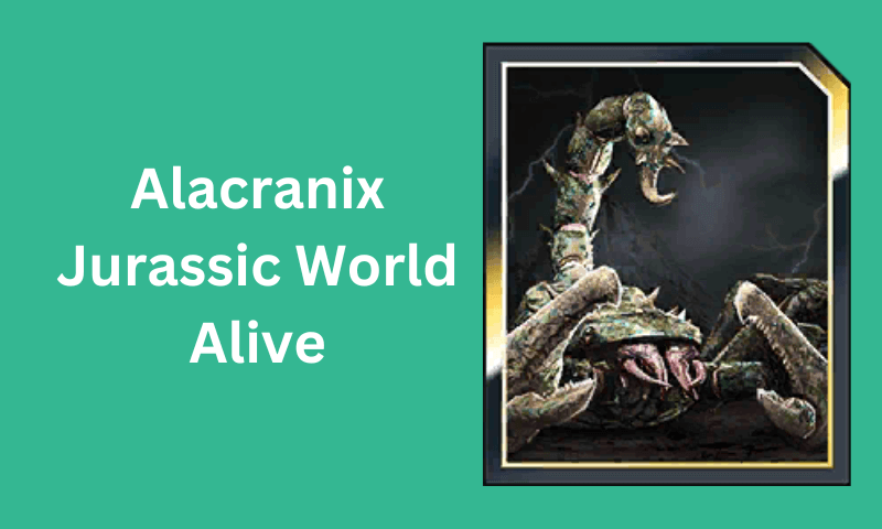 Alacranix: Jurassic World Alive