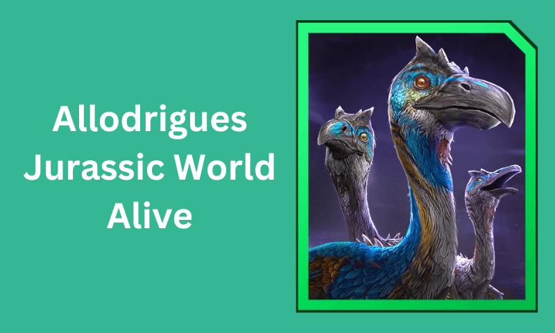 Allodrigues: Jurassic World Alive