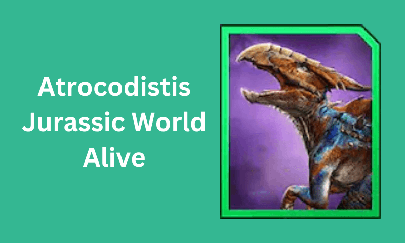 Atrocodistis: Jurassic World Alive