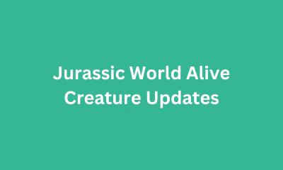 Jurassic World Alive CREATURE UPDATE Tracker 1 Jurassic World Alive CREATURE UPDATE Tracker 1