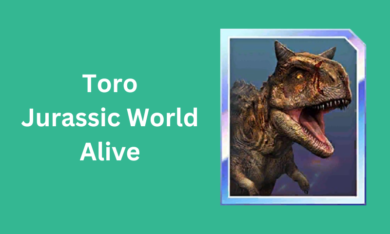 Toro: Jurassic World Alive