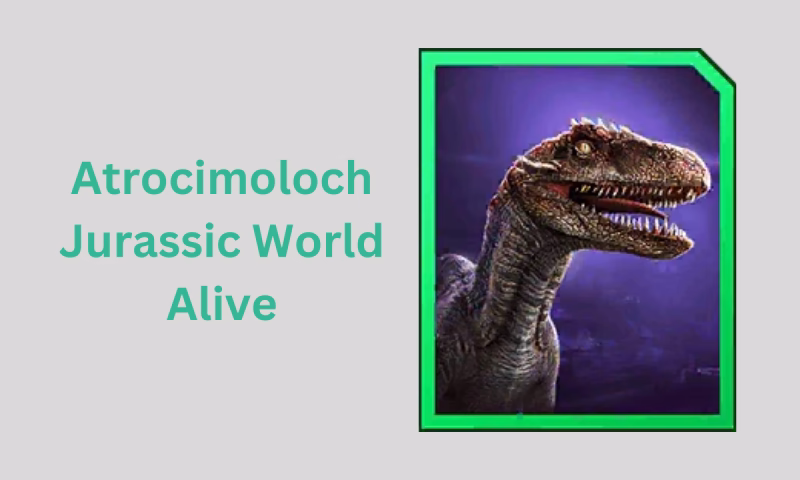Atrocimoloch: Jurassic World Alive