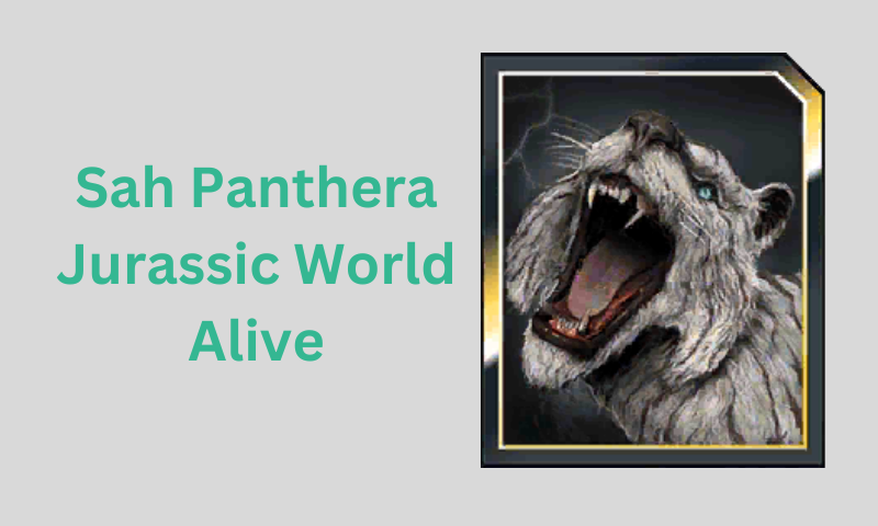 Sah Panthera: Jurassic World Alive